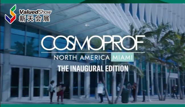 展会视频-2025年COSMOPROF卡思曼伯北美迈阿密美容展开放报名啦！